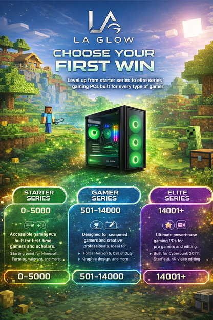 LA GLOW Starter Series Gaming PC – Power Your First Win